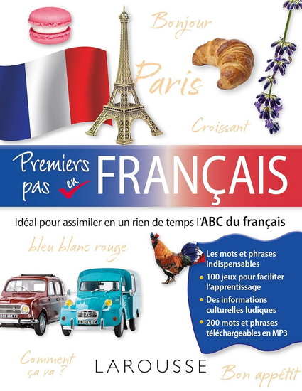 Premiers pas en français : idéal pour assimiler en un rien de temps l&#39;ABC du français - COLLECTIF