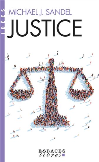 Justice - MICHAEL J SANDEL