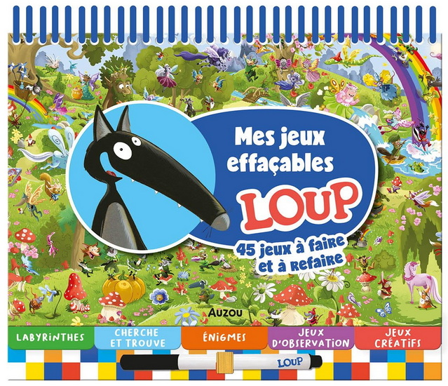 Mes jeux effaçables Loup : 45 jeux à faire et à refaire - ORIANNE LALLEMAND - ELEONORE THUILLIER