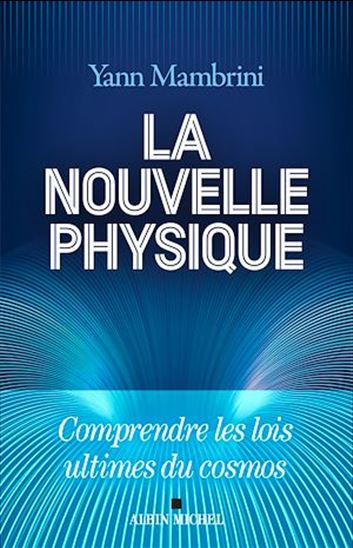 La Nouvelle physique - YANN MAMBRINI