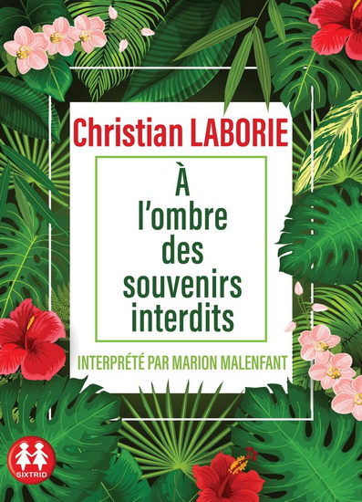 À l&#39;ombre des souvenirs interdits (CD MP3) - CHRISTIAN LABORIE