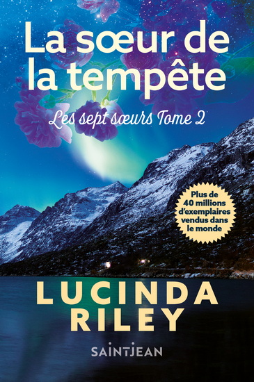 Les Sept soeurs T.02 La soeur de la tempête N. éd. - LUCINDA RILEY