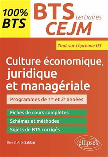 BTS tertiaires - CEJM - Culture économique, juridique et managériale - U3 - BEN-EL-ARBI SABBAR
