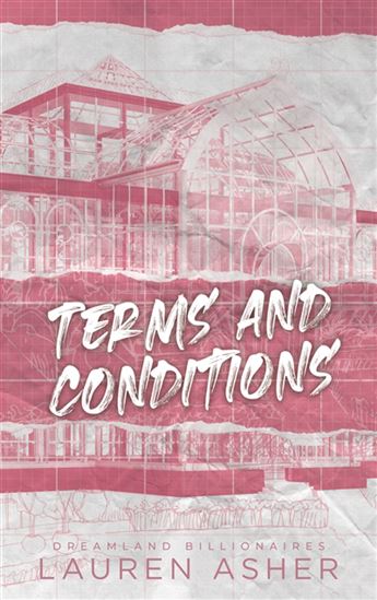 Dreamland billionaires T.02 Terms and conditions - LAUREN ASHER