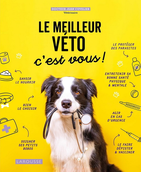 Le Meilleur véto c&#39;est vous ! - JEAN CUVELIER