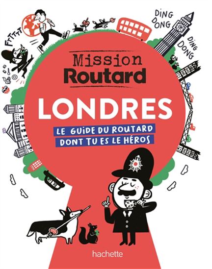 Londres : le guide du routard dont tu es le héros - COLLECTIF