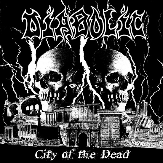 City Of The Dead - DIABOLIC