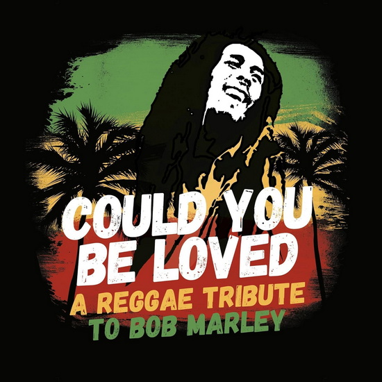 Could You Be Loved - A Reggae Tribute To Bob Marley (Vinyle) - COMPILATION