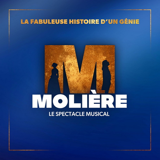 Molière l&#39;opéra Urbain: Le spectacle musical - OST