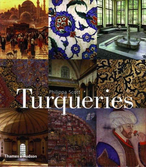 Turqueries - PHILIPPA SCOTT