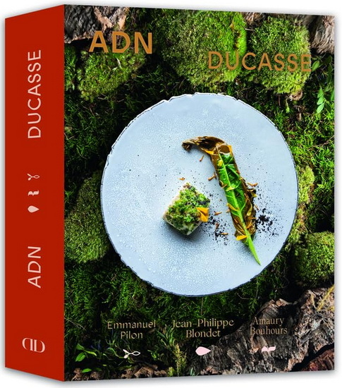 ADN Ducasse Vol. 1 - ALAIN DUCASSE & AL