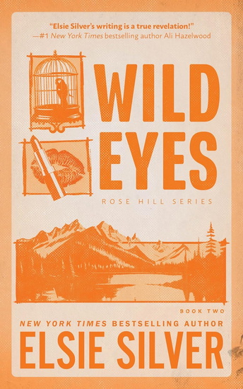 Wild Eyes #02 Deluxe Edition - ELSIE SILVER