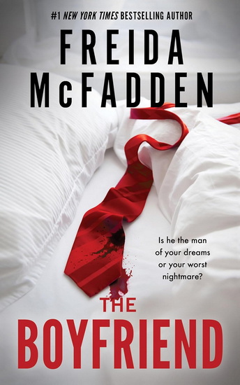 The Boyfriend - FREIDA MCFADDEN