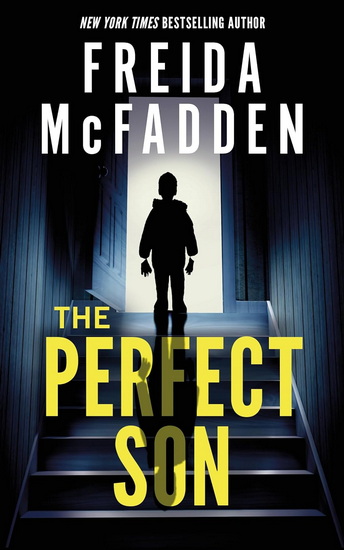 The Perfect Son - FREIDA MCFADDEN