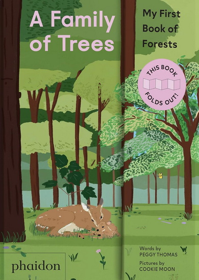 A Family of Trees : My First Book of Forests - PEGGY THOMAS - COOKIE MOON