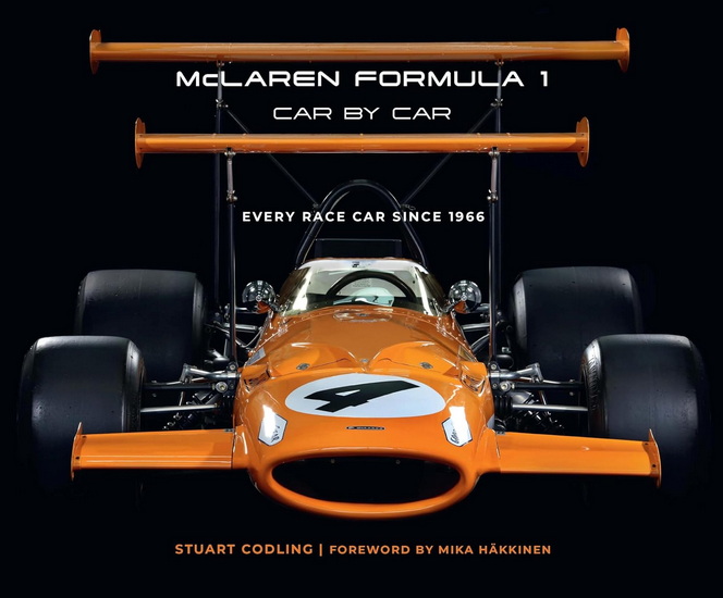 McLaren Formula 1 Car by Car : Every Race Car Since 1966 - STUART CODLING - MIKA HÄKKINEN