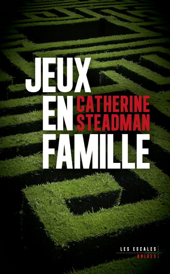 Jeux en famille - CATHERINE STEADMAN