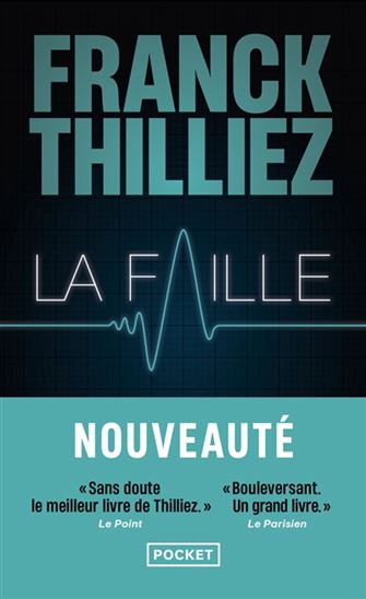 La Faille - FRANCK THILLIEZ