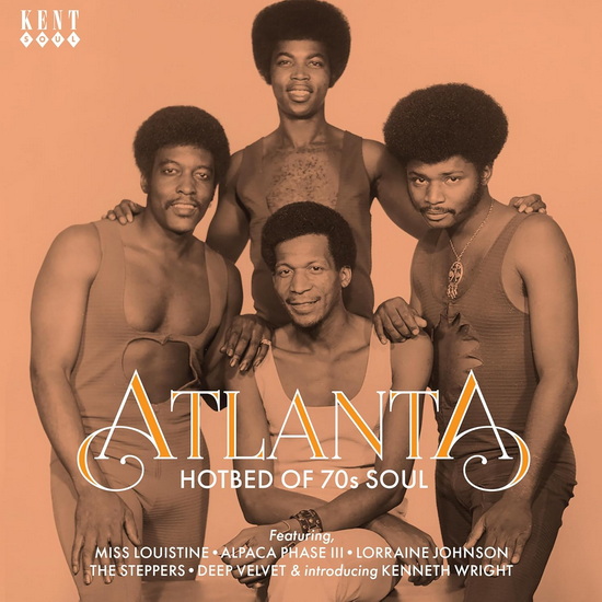 Atlanta: Hotbed Of 70s Soul - COMPILATION