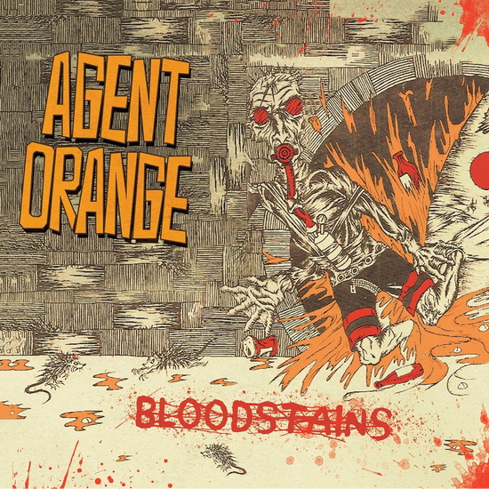 Bloodstains - AGENT ORANGE