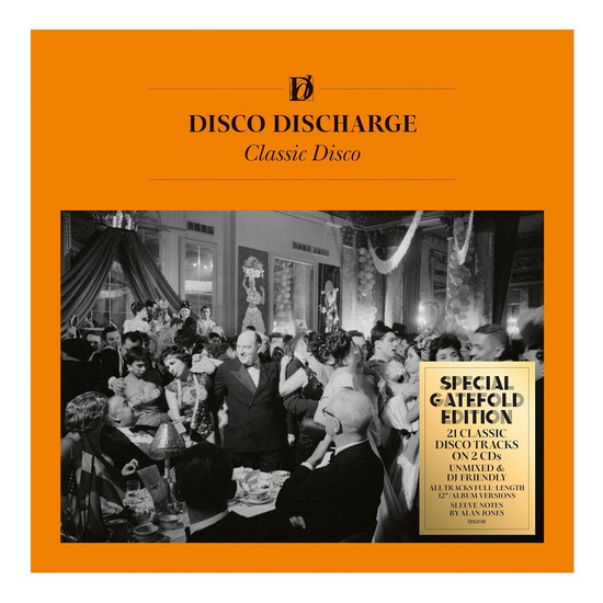 Disco Discharge: Classic Disco (2 CD) - COMPILATION