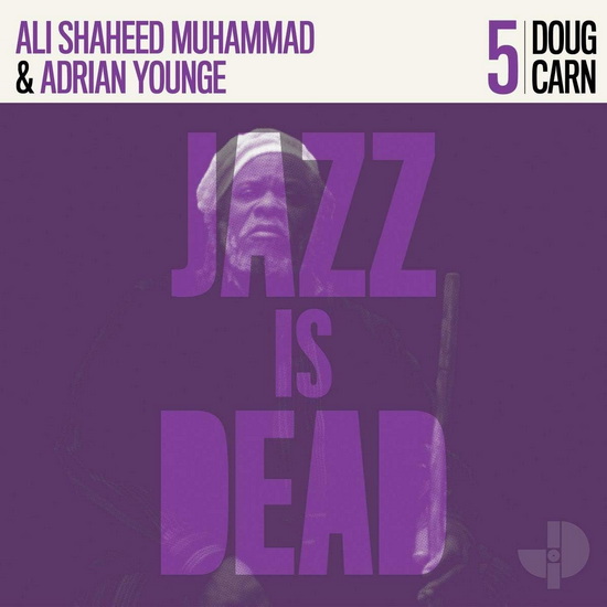 Doug Carn (Jazz Is Dead 5) (2 Vinyles) - ADRIAN DOUG  YOUNGE CARN