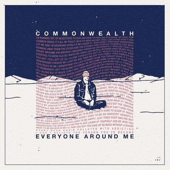 Everyone Around Me - COMMONWEALTH