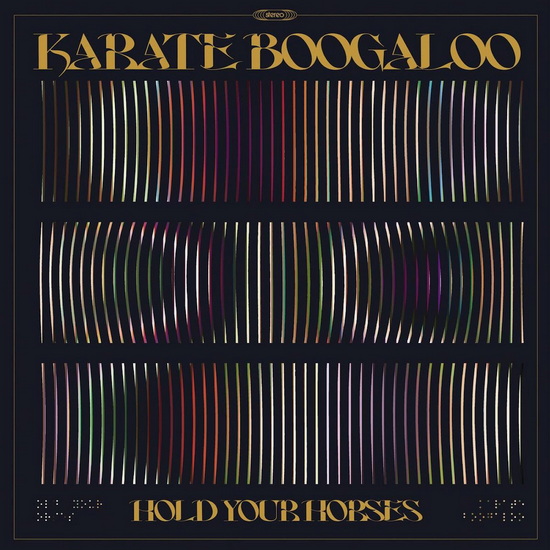 Hold Your Horses (Vinyle) - KARATE BOOGALOO