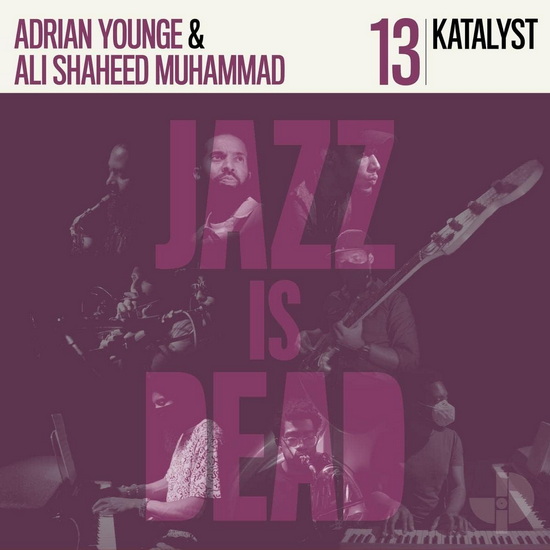 Katalyst (Jazz Is Dead 13) - ADRIAN KATALYST  YOUNGE