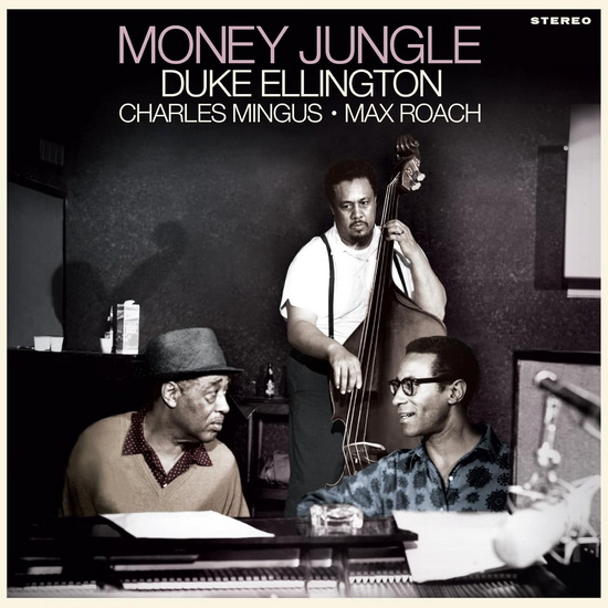 Money Jungle ( Vinyle 180g - Bleu) - CHARLES DUKE  MINGUS ELLINGTON