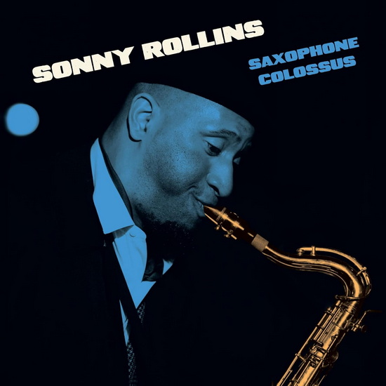 Saxophone Colossus (bonus track) (Vinyle 180g - Bleu) - SONNY ROLLINS
