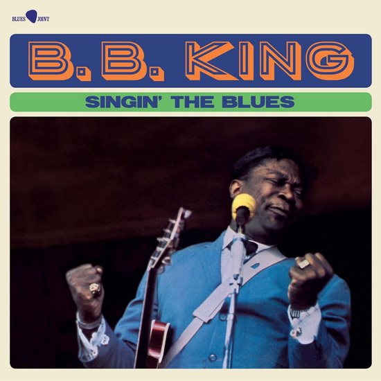 Singin&#39; The Blues (3 bonus tracks) (Vinyle 180g) - B.B. KING