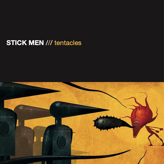 Tentacles - STICK MEN