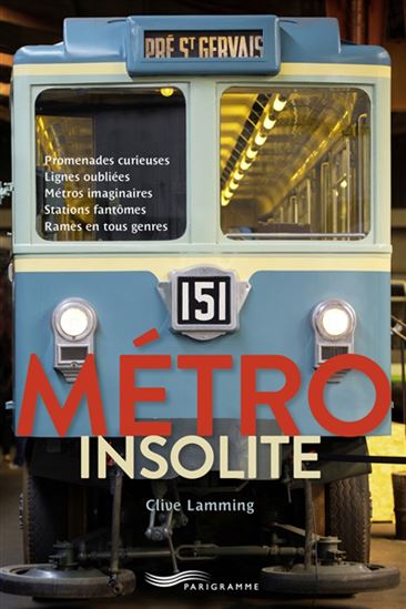 Métro insolite N. éd. - CLIVE LAMMING