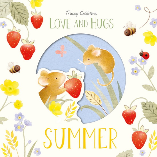 Love and Hugs : Summer - TRACEY COLLISTON