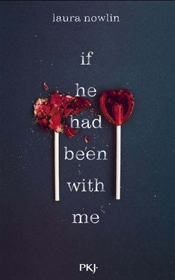 If he had been with me #01 - LAURA NOWLIN