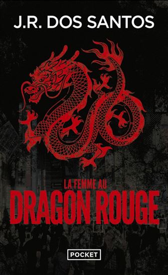 La Femme au dragon rouge - JOSÉ RODRIGUES DOS SANTOS