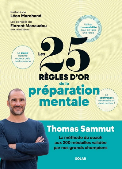 Les 25 règles d&#39;or de la préparation mentale - THOMAS SAMMUT