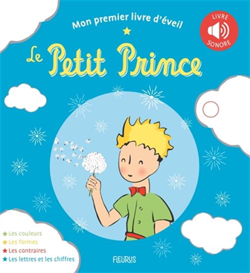 Mon premier livre d&#39;éveil : le Petit Prince - COLLECTIF