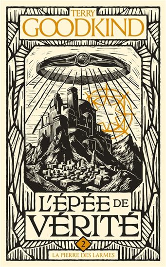 La Pierre des larmes #02 N. éd. - TERRY GOODKIND