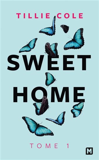 Sweet home T.01 Sweet home - TILLIE COLE