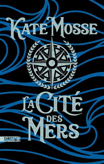 La Cité des mers - KATE MOSSE