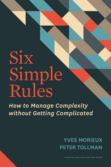 Six Simple Rules - YVES MORIEUX - PETER TOLLMAN