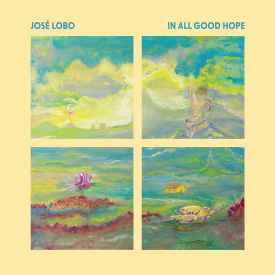 In All Good Hope (Vinyle) - JOSE LOBO