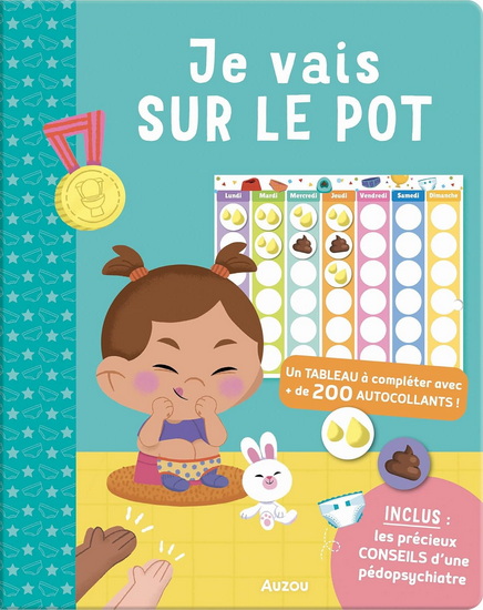 Je vais sur le pot : mon cahier de gommettes - BETOWERS