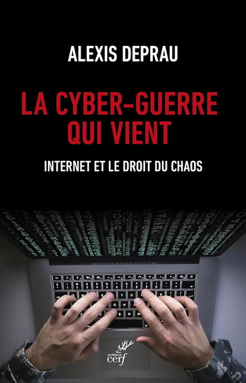 Internet et le droit du chaos : le Far-West numérique - ALEXIS DEPRAU