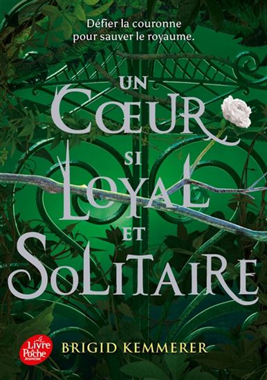 Un coeur si loyal et solitaire #02 - BRIGID KEMMERER