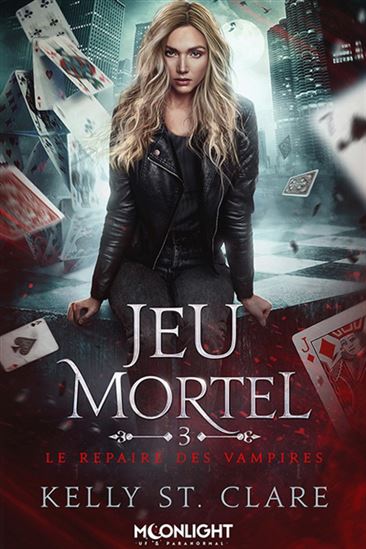 Jeu mortel #03 - KELLY ST CLARE