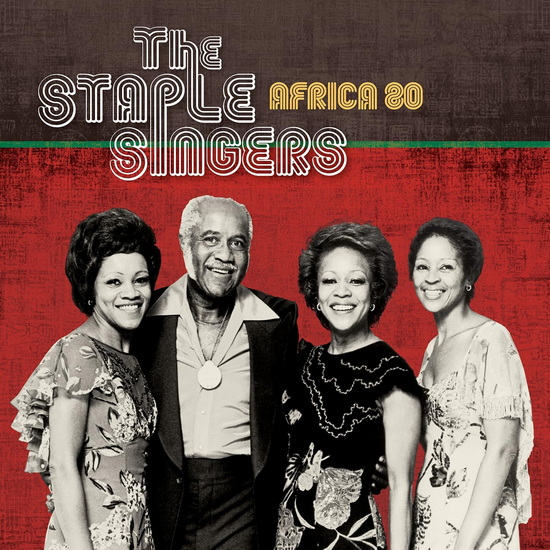 Africa ‘80 - THE STAPLE SINGERS