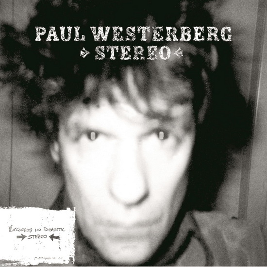 Stereo / Mono - PAUL & GRANDPABOY WESTERBERG